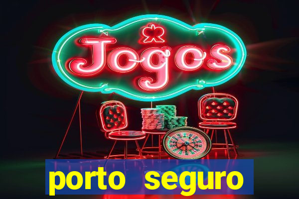 porto seguro shirley carvalhaes