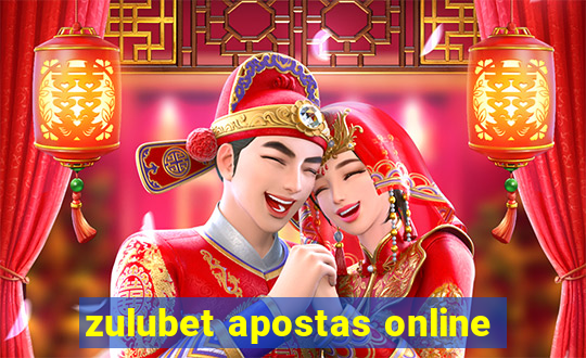 zulubet apostas online