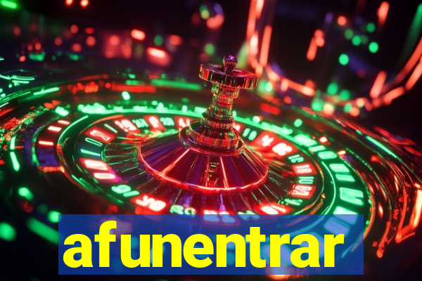 afunentrar