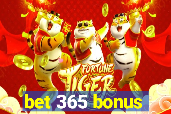 bet 365 bonus