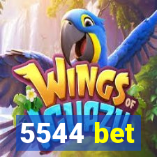 5544 bet