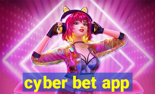 cyber bet app