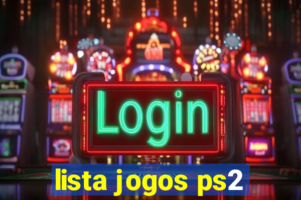 lista jogos ps2