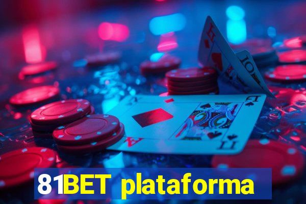 81BET plataforma