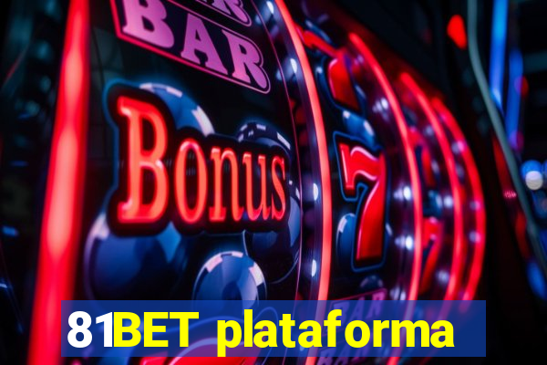 81BET plataforma