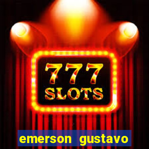 emerson gustavo santos de sousa