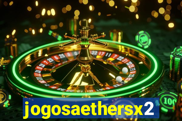 jogosaethersx2