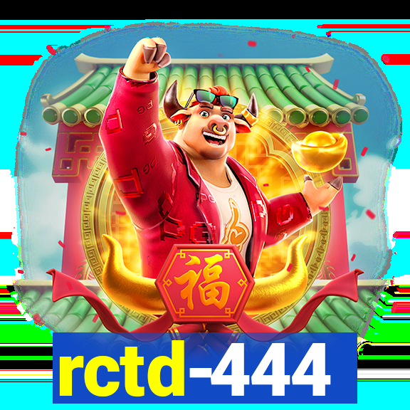 rctd-444