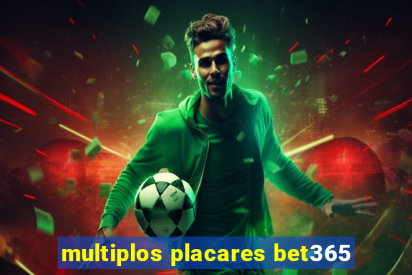 multiplos placares bet365