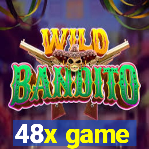 48x game