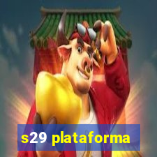 s29 plataforma
