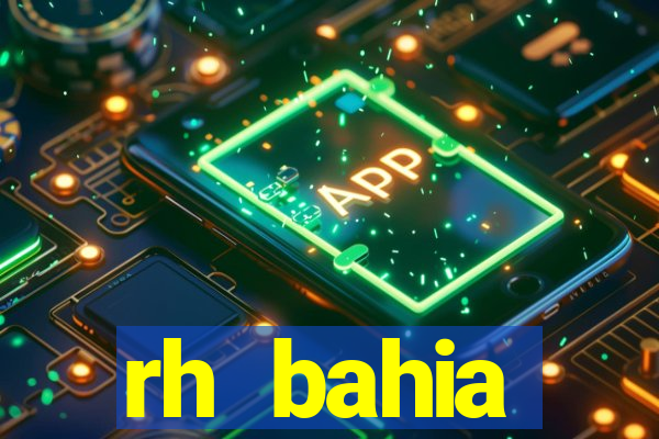 rh bahia contracheque 2022