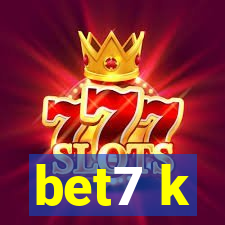 bet7 k