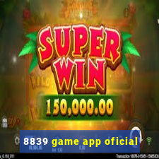 8839 game app oficial