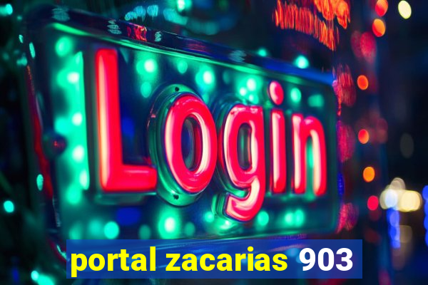 portal zacarias 903