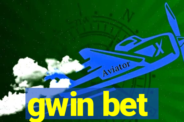 gwin bet