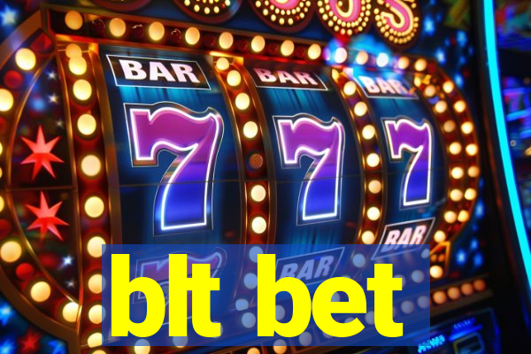 blt bet