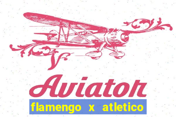 flamengo x atletico mineiro futemax