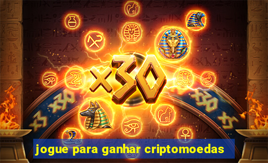 jogue para ganhar criptomoedas