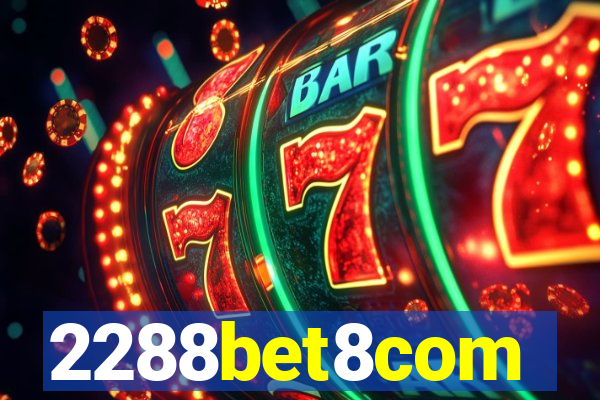 2288bet8com