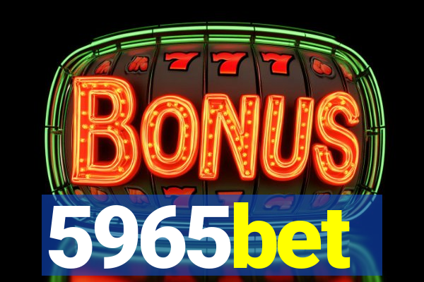 5965bet