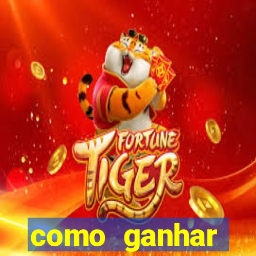 como ganhar dinheiro sem pagar nada