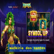walkiria dos santos esposa de herodoto barbeiro