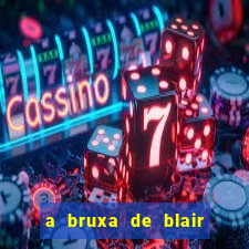 a bruxa de blair filme completo dublado
