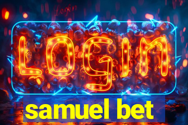 samuel bet
