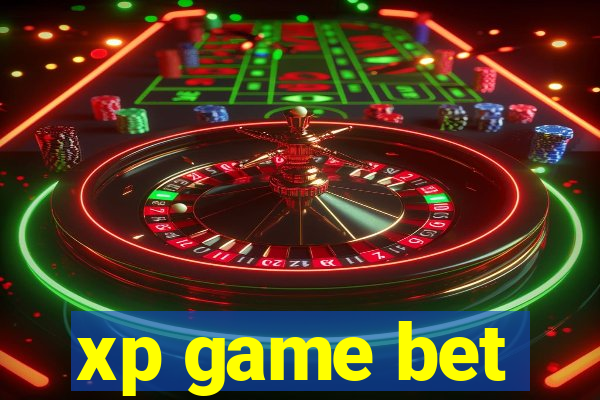 xp game bet