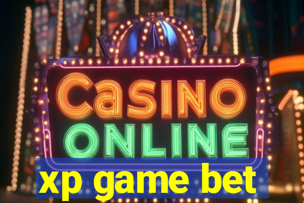 xp game bet