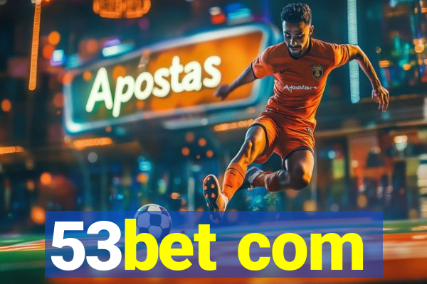 53bet com