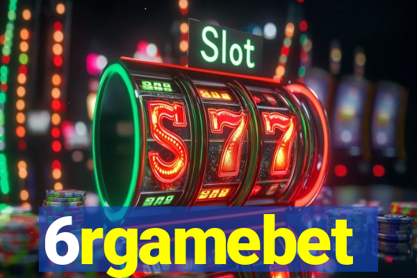 6rgamebet