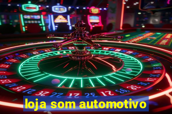 loja som automotivo