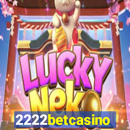 2222betcasino