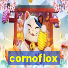 cornoflox