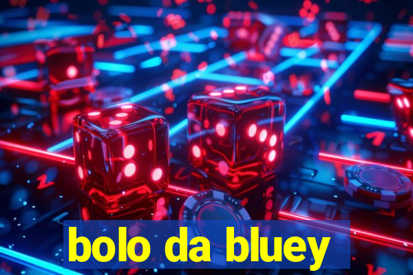 bolo da bluey