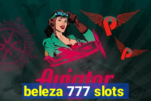beleza 777 slots