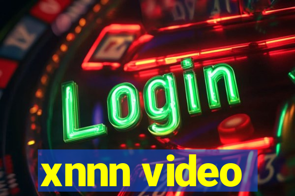 xnnn video