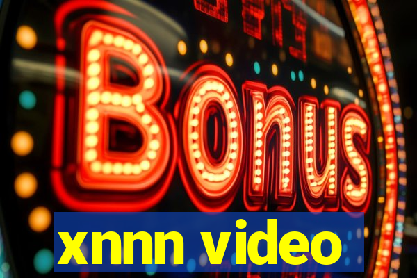 xnnn video