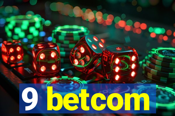 9 betcom