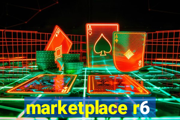 marketplace r6