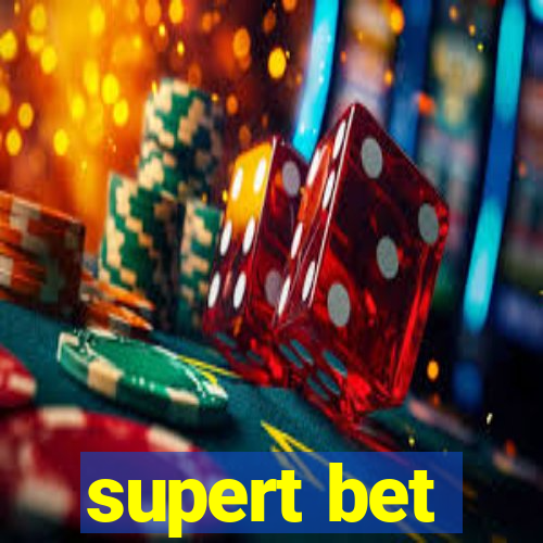supert bet