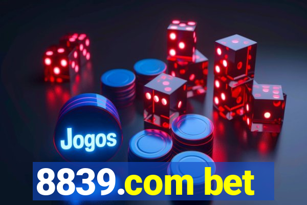 8839.com bet