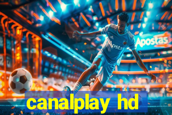 canalplay hd