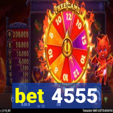 bet 4555
