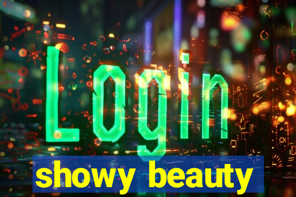 showy beauty