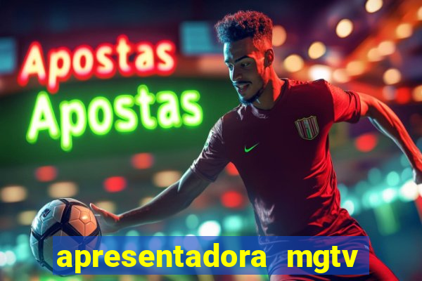 apresentadora mgtv vivian santos idade