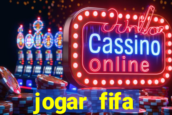 jogar fifa apostando dinheiro