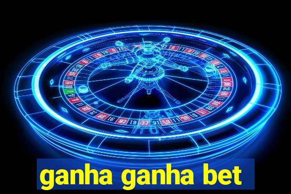 ganha ganha bet